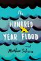 [The Hundred 01] • The Hundred-Year Flood